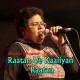 Rataa Ve Kaliyan Rataa - Karaoke Mp3 - Shazia Manzoor