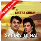 Sadma To Hai Mujhe Bhi - Mp3 + VIDEO Karaoke - Jagjit Singh - Ghazal