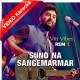 Suno Na Sange Marmar - Viti Vibes - Mp3 + VIDEO Karaoke - Arijit Singh - Youngistaan 2014