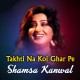 Takhti Na Koi Ghar Pe - Karaoke Mp3 - Shamsa Kanwal - Raees 2009