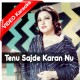 Tenu Sajday Karan Nu Jee Karda - Mp3 + VIDEO Karaoke - Noor Jahan