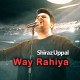 Way Rahiya - Karaoke Mp3 - Shiraz Uppal