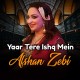Yaar Tere Ishq Main - Karaoke Mp3 - Afshan Zaibe - Ishq Album Eid 2018