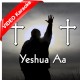 Yeshua Aa Aa - Mp3 + VIDEO Karaoke - Hindi Worship - Christian