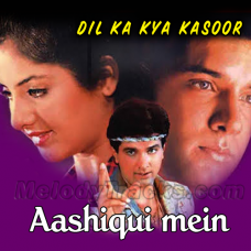 Aashiqui mein har aashiq - Karaoke Mp3 - Kumar Sanu - Dil Ka Kya Kasoor