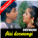 Aisi deewangi dekhi nahi - Mp3 + VIDEO Karaoke - Kumar Sanu - Deewana