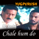 Chale hum do jan sair ko chale - Karaoke Mp3 - Kumar Sanu - Yugpurush 1998