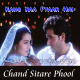 Chand sitare phool aur khushboo - Karaoke Mp3 - Kumar Sanu