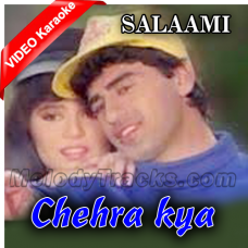 Chehra kya dekhte ho - Mp3 + VIDEO Karaoke - Kumar Sanu - asha - salaami 1994
