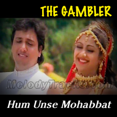 Hum Unse Mohabbat Karke - Karaoke Mp3 - Gambler - 1995 - Kumar Sanu