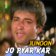 Jo Pyar Kar Gaye Wo Log Aur - Karaoke Mp3 - Junoon - 1992 - Kumar Sanu
