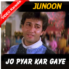 Jo Pyar Kar Gaye Wo Log Aur - Mp3 + VIDEO Karaoke - Junoon - 1992 - Kumar Sanu
