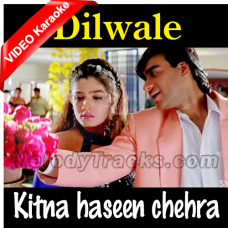 Kitna Haseen Chehra - Mp3 + VIDEO Karaoke - Dilwale - 1994 - Kumar Sanu