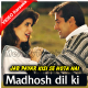 Madhosh Dil Ki Dhadkan - Mp3 + VIDEO Karaoke - Jab Pyar Kisi Se Hota Hai - 1998 - Kumar Sanu