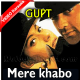 Mere Khabo Jo Aaye - Mp3 + VIDEO Karaoke - Gupt - 1997 - Kumar Sanu
