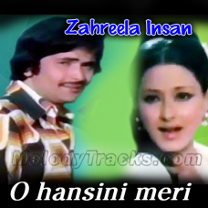 O Hansini meri Hansini - Karaoke Mp3 - Remix - Zahreela Insan - 1974 - Kumar Sanu