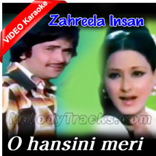 O Hansini meri Hansini - Mp3 + VIDEO Karaoke - Remix - Zahreela Insan - 1974 - Kumar Sanu