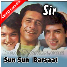 Sun Sun Sun Barsaat Ki Dhun - Mp3 + VIDEO Karaoke - Sir - 1993 - Kumar Sanu
