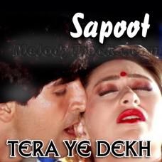 Tera Ye Dekh Ke Chehra - Karaoke Mp3 - Sapoot - 1996 - Kumar Sanu