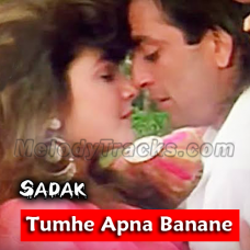 Tumhe Apna Banane Ki Kasam - Karaoke Mp3 - Sadak - 1991 - Kumar Sanu