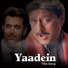 Yaadein - Karaoke Mp3 - Hariharan