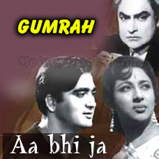 Aa bhi ja - Karaoke Mp3 - Mahendra Kapoor - Gumrah 1963