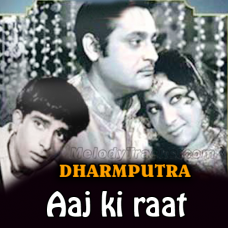 Aaj ki raat - Karaoke Mp3 - Mahendra Kapoor - Dharmputra 1961