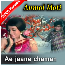 Ae jaane chaman - Mp3 + VIDEO Karaoke - Mahendra Kapoor - Anmol Moti 1969