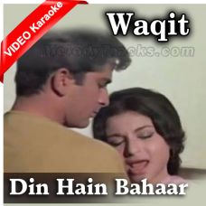 Din Hain Bahaar Ke - Mp3 + VIDEO Karaoke - Mahendra Kapoor - Waqt 1965