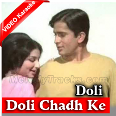 Doli Chadh Ke Dulhan Sasural - Mp3 + VIDEO Karaoke - Mahendra Kapoor - Doli - 1969