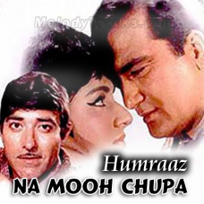 Na Mooh Chupa Ke Jiyo - Karaoke Mp3 - Mahendra Kapoor - Hamraaz 1967