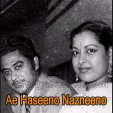 Ae Haseeno Nazneeno Karaoke Mp3 - Kishore Kumar - Chacha Zindabad