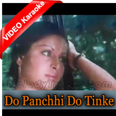 Do Panchhi Do Tinke - Mp3 + VIDEO Karaoke - Tapasya - Kishore Kumar & Aarti Mukharjee