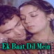 Ek Baat Dil Mein Aai Hai - Female Vocal - Karaoke Mp3 - Kishore Kumar & Lata