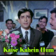 Kaise kahein hum pyar ne - Karaoke Mp3 - Version 2 - Kishore Kumar - Sharmeeli 1971