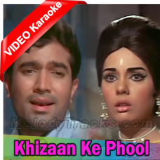 Khizaan ke phool - Mp3 + VIDEO Karaoke - Kishore Kumar - do raaste