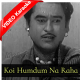 Koi humdum na raha - Mp3 + VIDEO Karaoke - Kishore Kumar