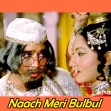 Naach meri bulbul - Karaoke Mp3 - Kishore Kumar