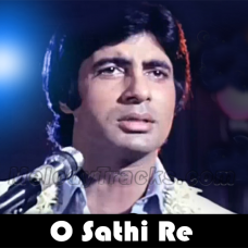 O sathi re - Karaoke Mp3 - Kishore Kumar