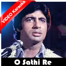 O sathi re - Mp3 + VIDEO Karaoke - Kishore Kumar