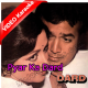 Pyar ka dard hai - Mp3 + VIDEO Karaoke - Kishore Kumar - asha - dard