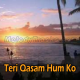 Teri qasam hum ko - Karaoke Mp3 - Kishore Kumar