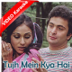 Tujh Mein Kya Hai Deewane - Mp3 + VIDEO Karaoke - Bade dil wala - 1983 - Kishore Kumar