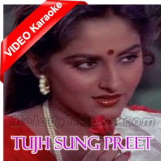 Tujh Sung Preet Lagai Sajna - Mp3 + VIDEO Karaoke - Kaamchor - 1982 - Kishore Kumar, Lata