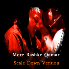 Mere Rashke Qamar - Karaoke Mp3 - Nusrat Fateh without Chorus Scale Down - 4