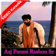 Aaj Purani Raahon Se Koi Mujhe - Mp3 + VIDEO Karaoke - Rafi - Aadmi 1968
