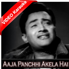 Aaja panchhi akela hai - Mp3 + VIDEO Karaoke - Nau Do Gyarah - Rafi