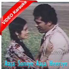 Aaja Soniye Aaja Heriye - Mp3 + VIDEO Karaoke - Mohammad Rafi