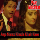 Aap naraz khuda khair kare - Karaoke Mp3 - Pyar Mohabbat (1966) - Rafi