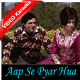 Aap se pyar hua - Mp3 + VIDEO Karaoke - Aabroo (1968) - Rafi